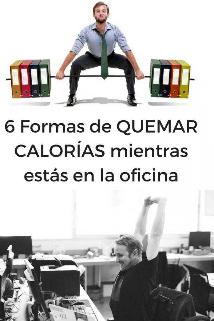 QUEIMAR CALORIAS enquanto você está no escritório